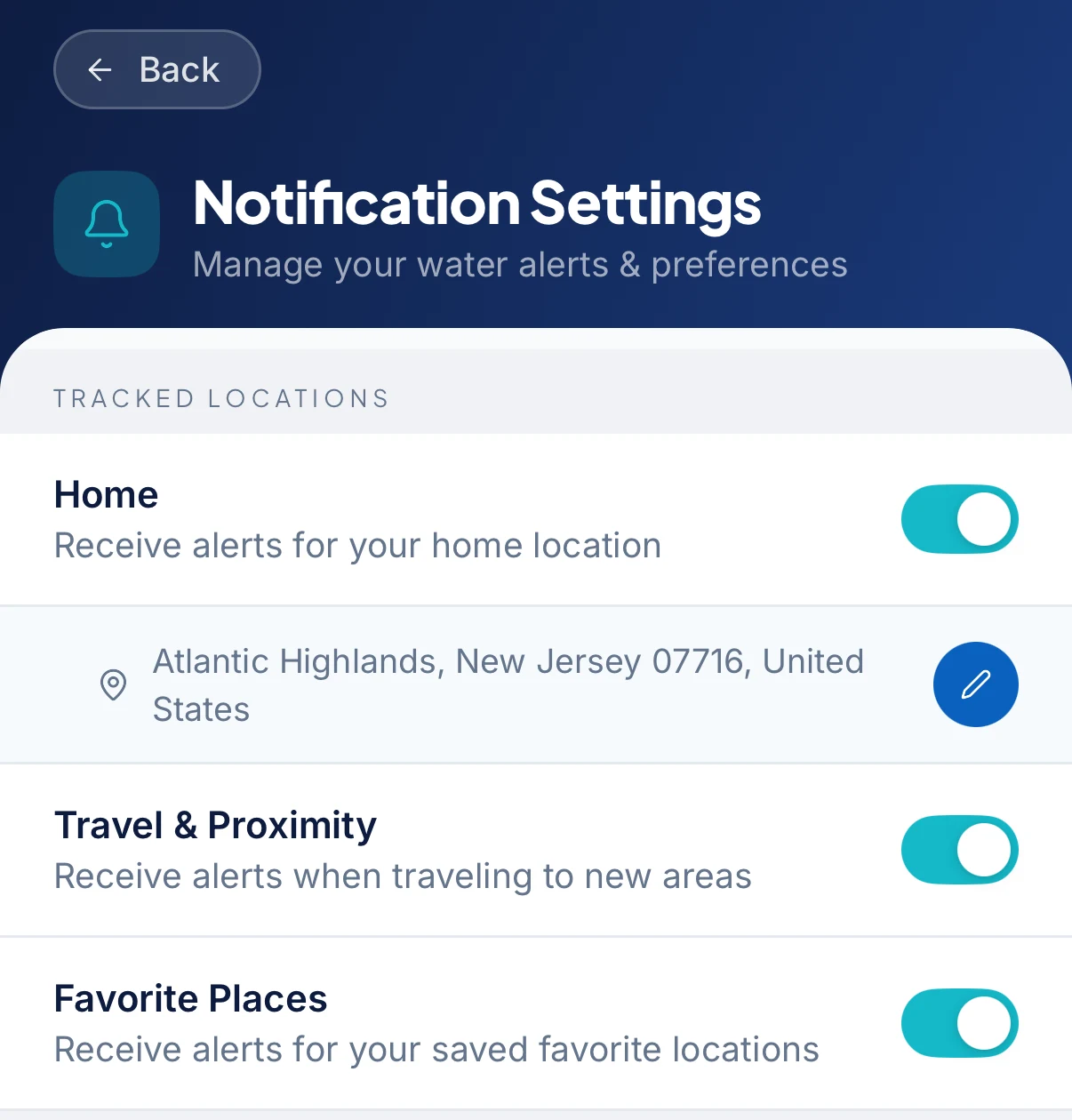 Water Savvy notification choices for home, travel, and favorite places.